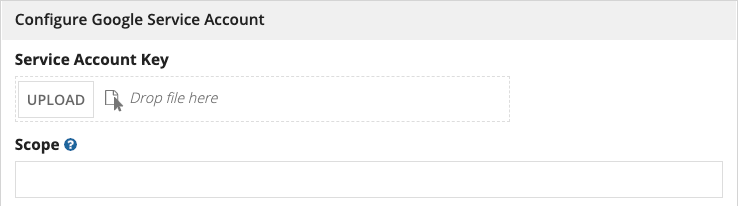 screenshot of blank form to upload a Google service account key 