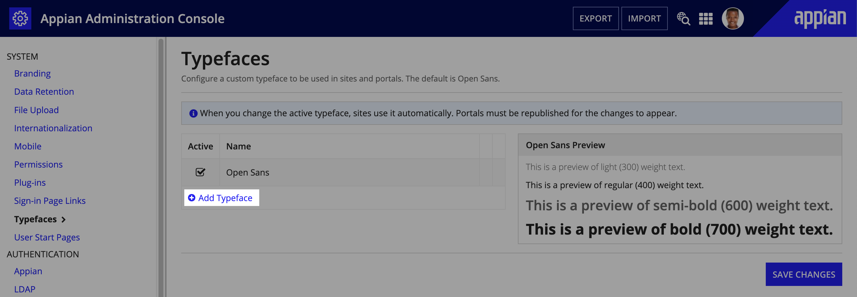 screenshot of the sites typefaces page in the Admin Console with the default set to Open Sans