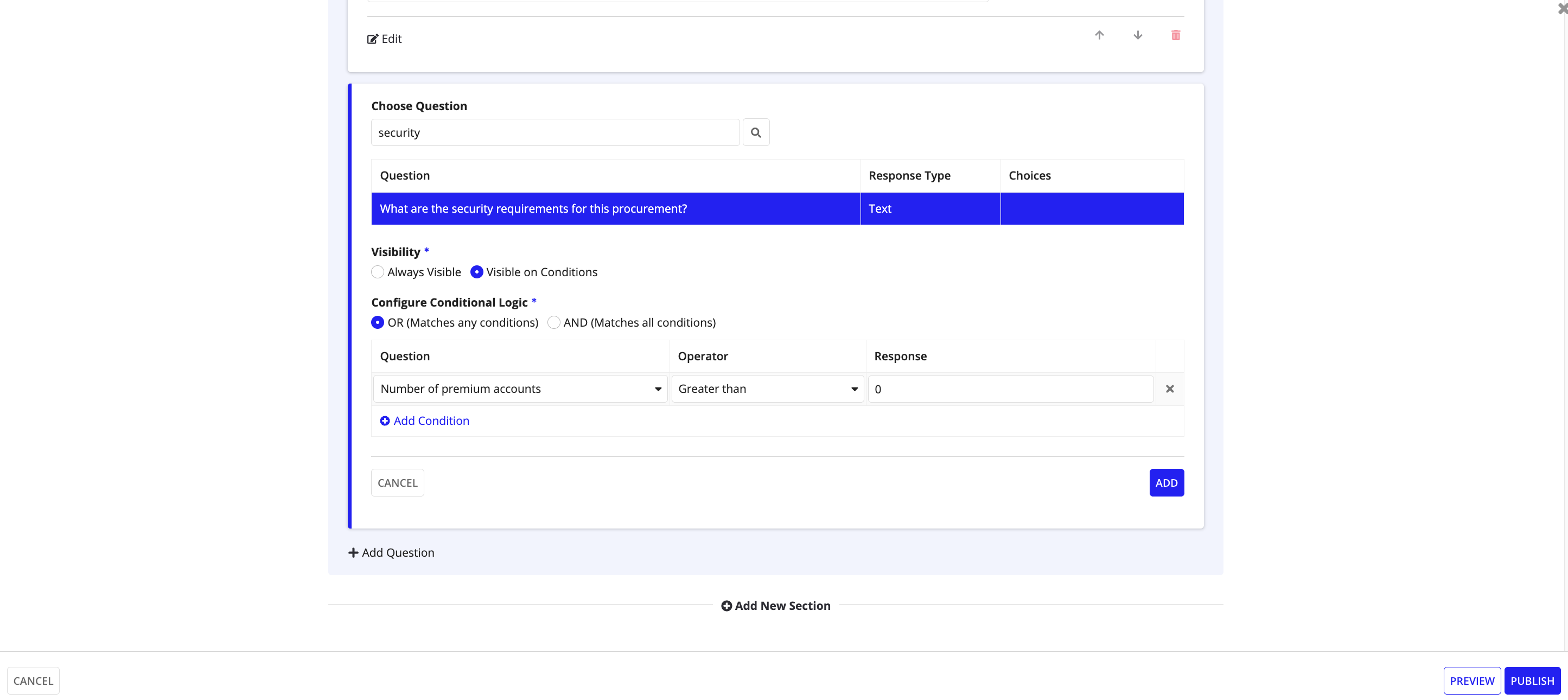 Configuring conditional logic for a questionnaire question.