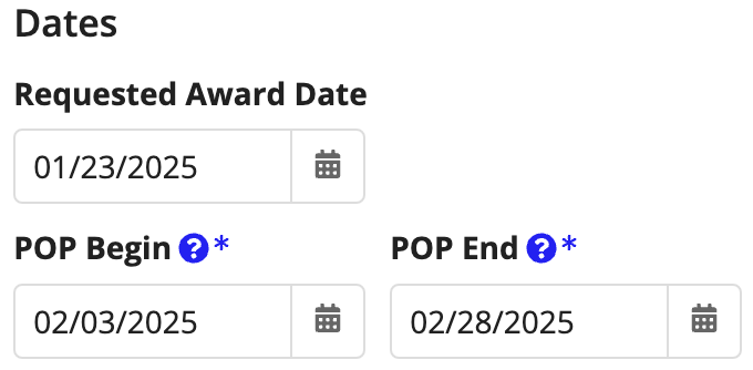 Service requirement dates: Requested Award Date, POP Begin, and POP End fields.