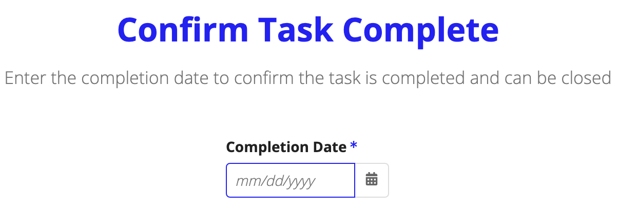 Confirmation task type screen with date input.