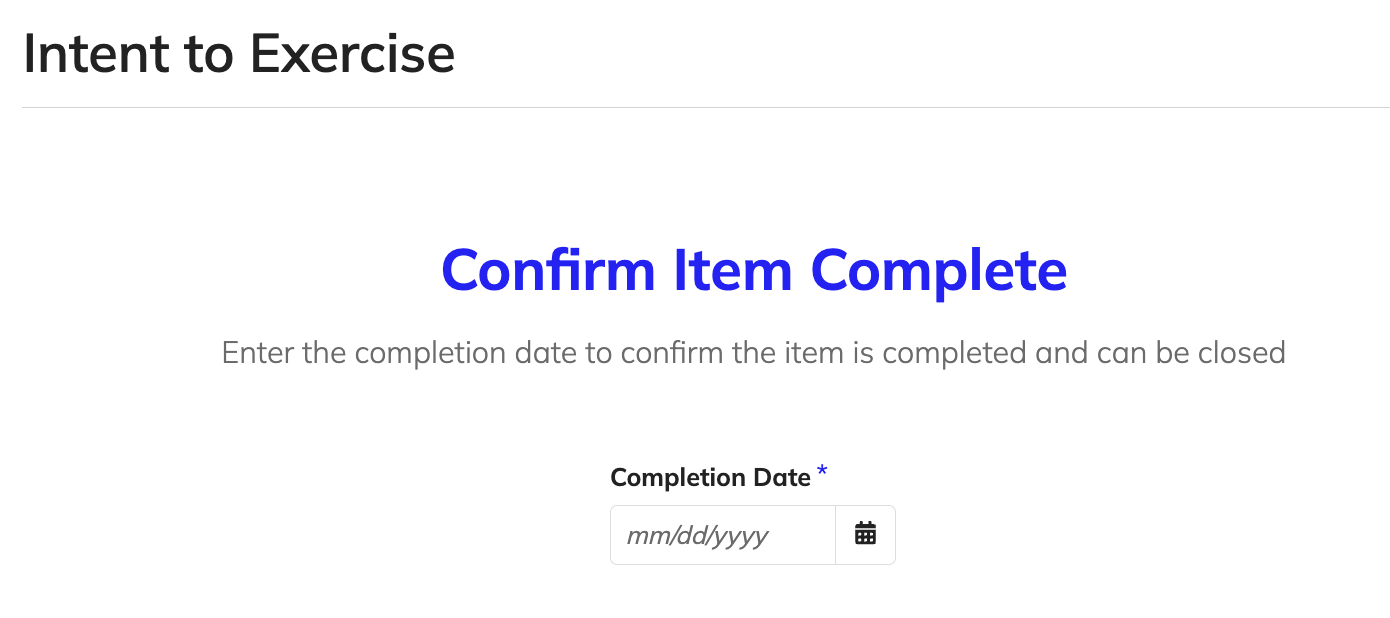 Confirmation item requiring date entry for completion.