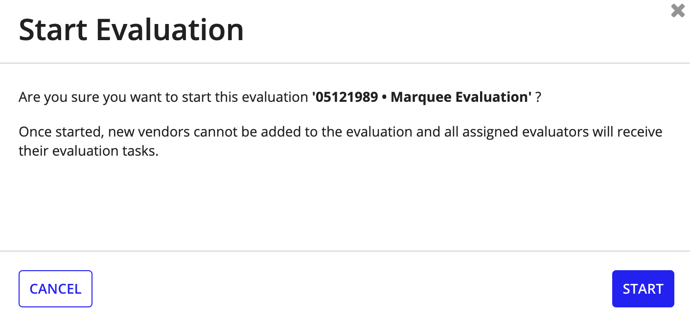 Confirm start evaluation