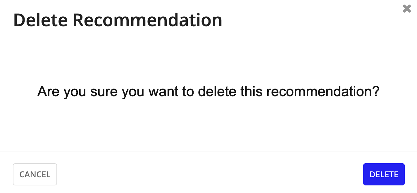 Delete Recommendation confirmation dialog: 'Are you sure you want to delete this recommendation?'
