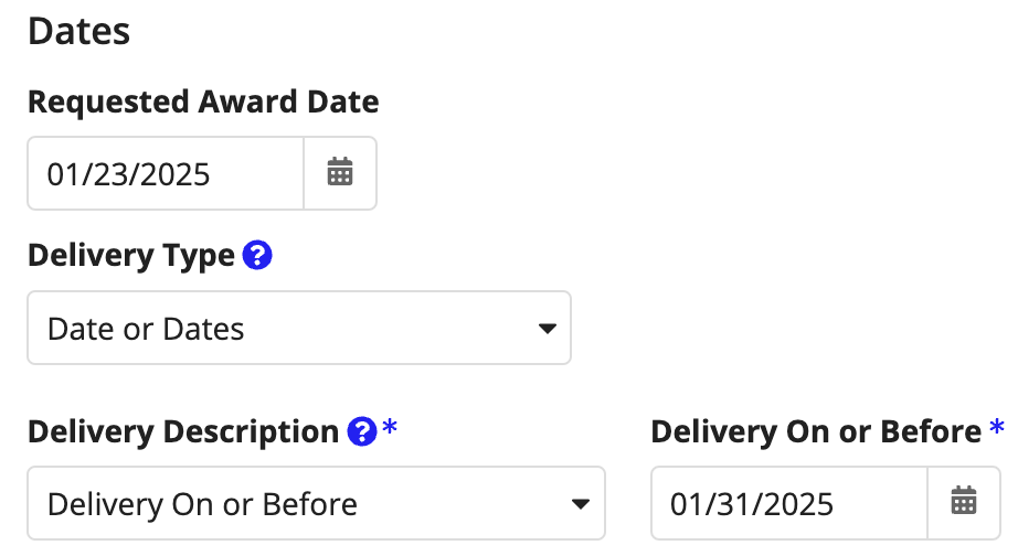 Requirement dates form: Requested Award Date and Delivery Type set to Date or Dates.