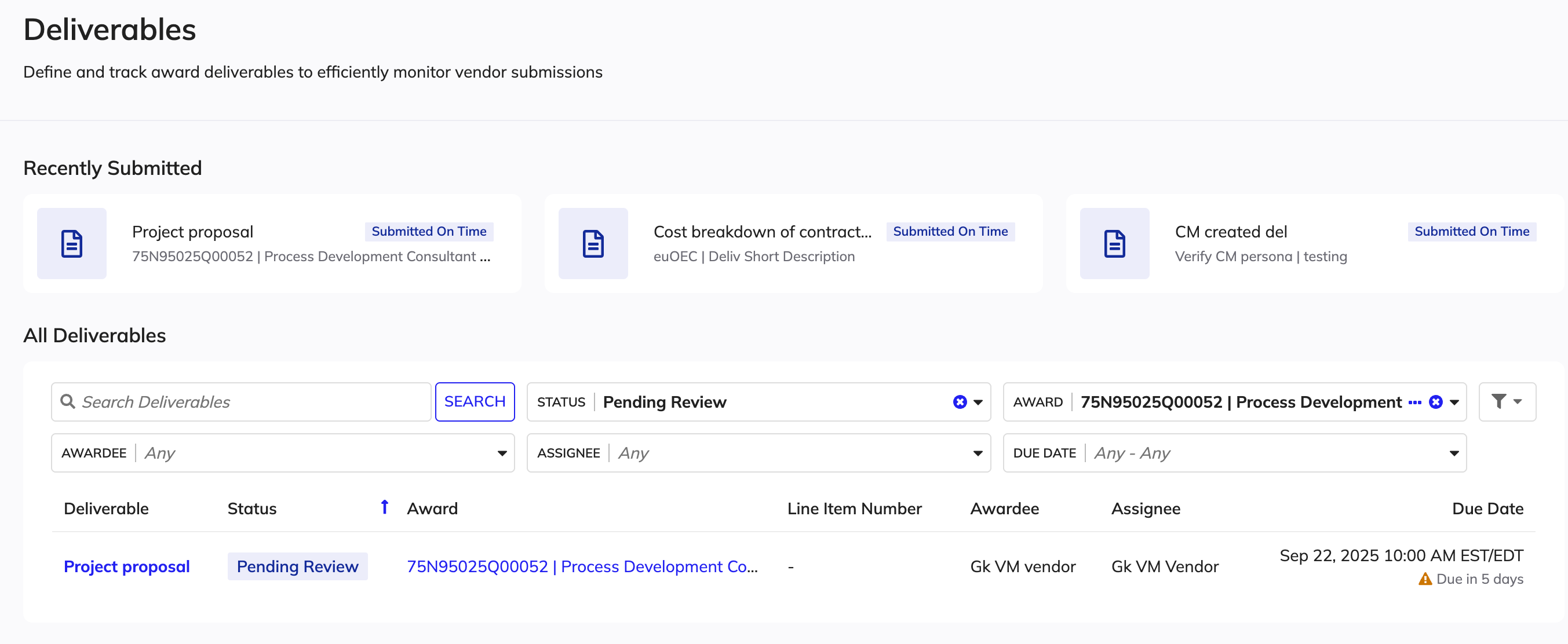 The Deliverables page with search and filter options for Status, Award, Awardee, Assignee, and Due Date.