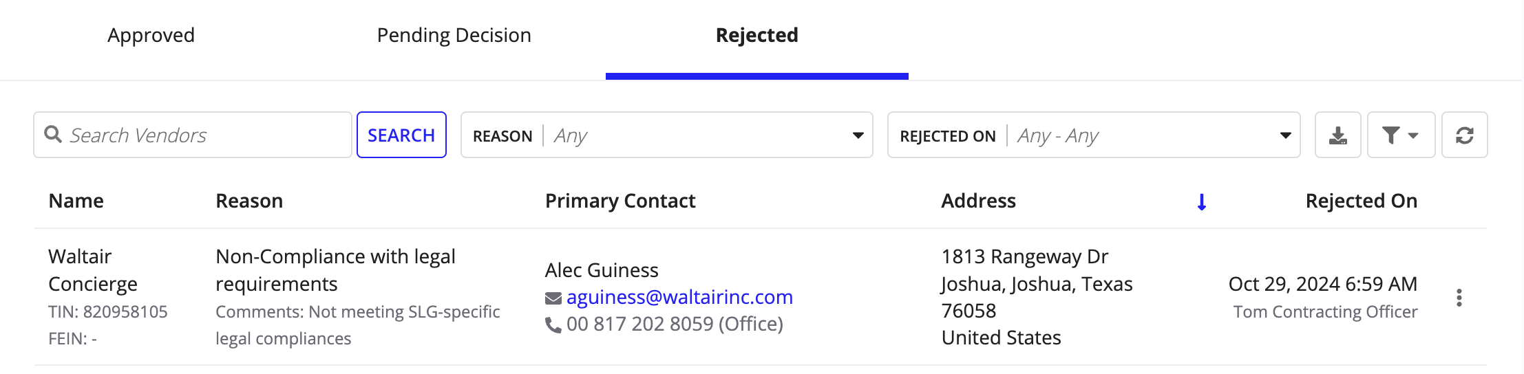 The Rejected tab on the Vendors page showing vendors with rejected registrations, with columns for Name, Reason, Primary Contact, Address, and Rejected On.