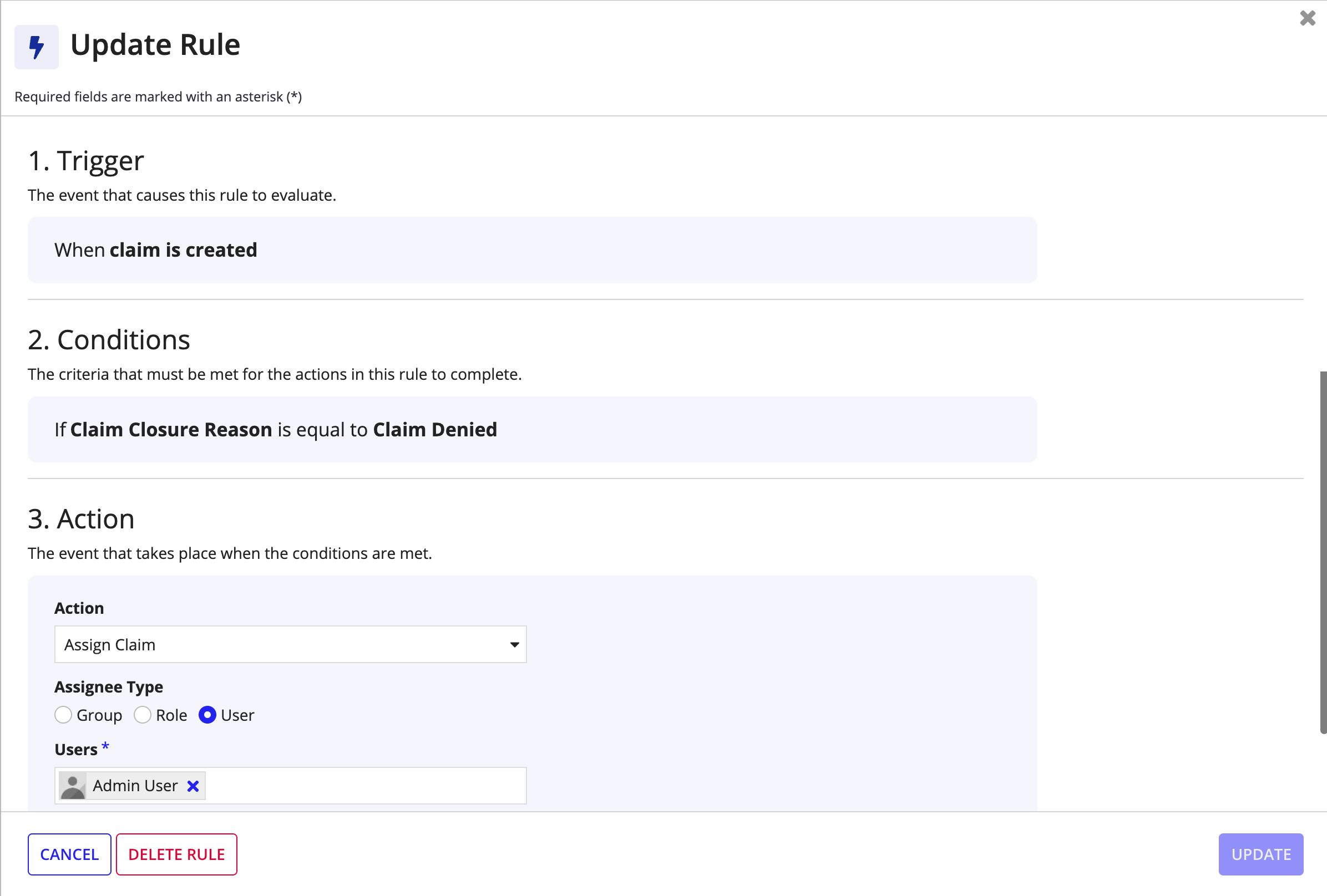 The Update Rule dialog, showing the numbered Trigger, Conditions, and Action steps for a rule that assigns a claim to a user