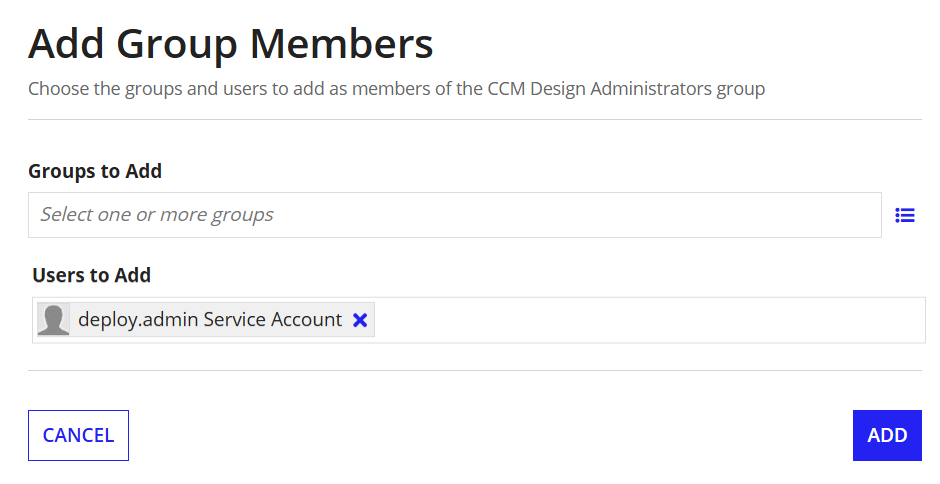 Adding the deployment user to the CCM Design Administrator Group