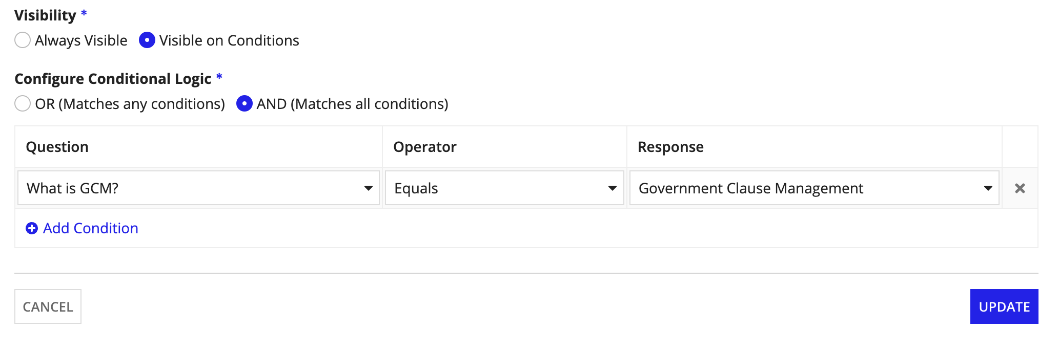 The Visible on Conditions configuration with question, operator, and response dropdowns