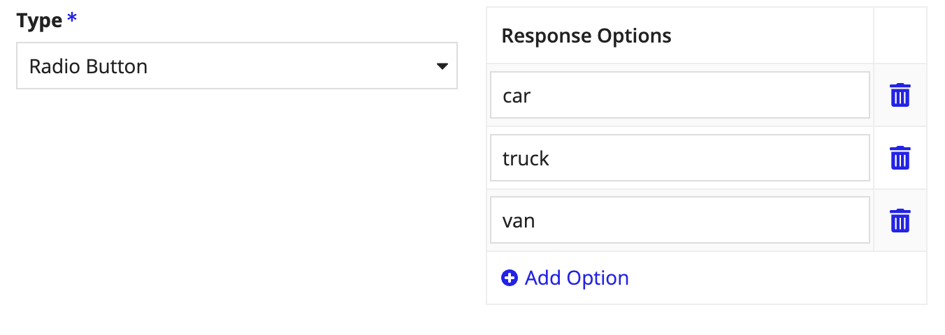 Radio button question type allowing single answer selection