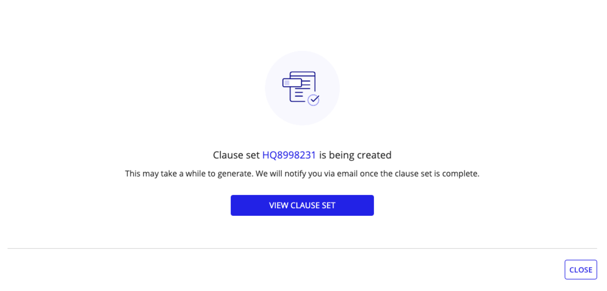 Generation complete confirmation with options to close or view clause set