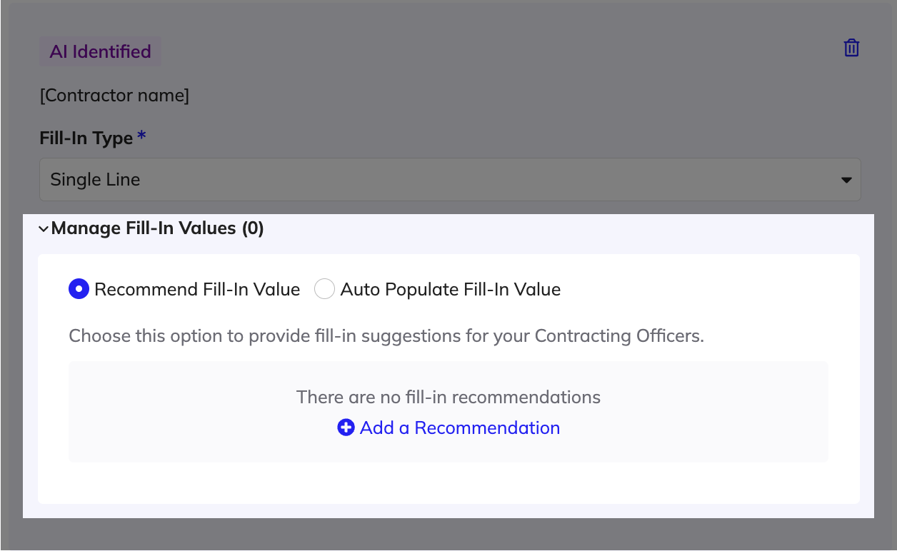 Define recommendations for a fill-in