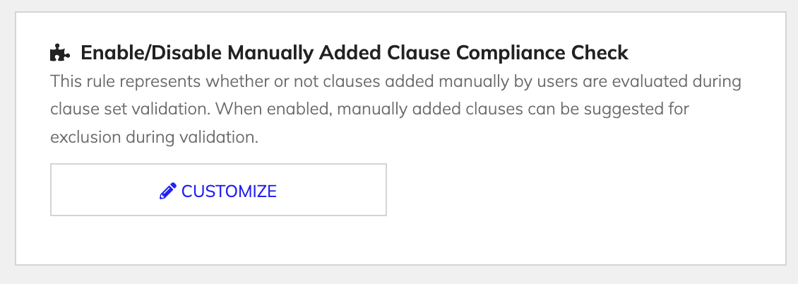 Enable or disable Manually Added Clause Compliance Check