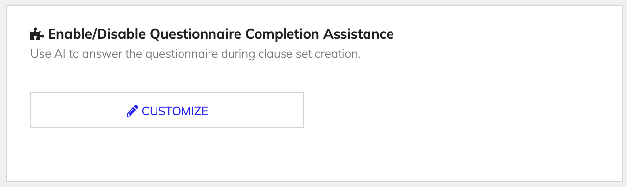 Enable or disable Questionnaire Completion Assistance
