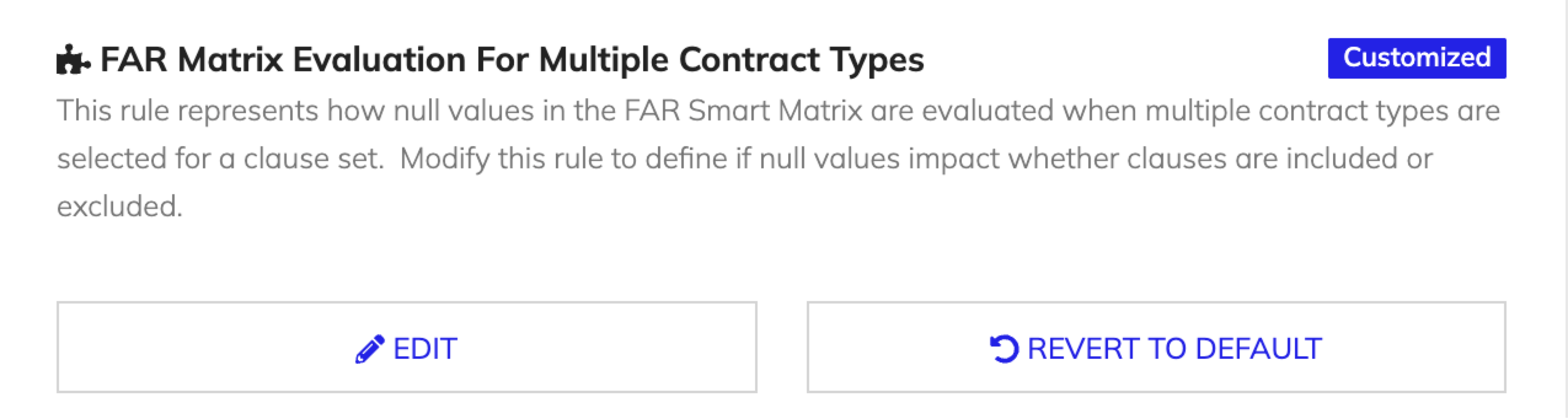 Customize FAR matrix evaluation for multiple contract types